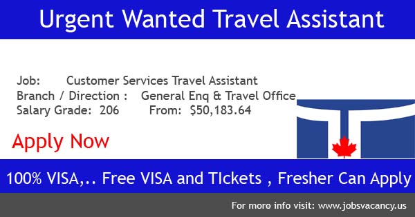 Photo of Customer Services Travel Assistant Urgent Wanted –Toronto, Canada