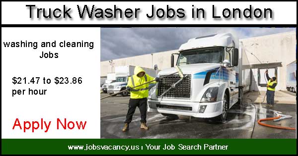 Truck Washer Jobs in London