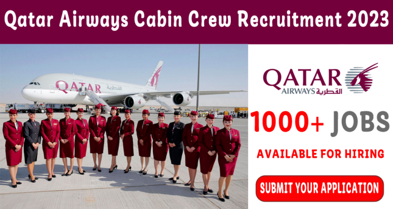 Qatar Airways Cabin Crew Recruitment 2023