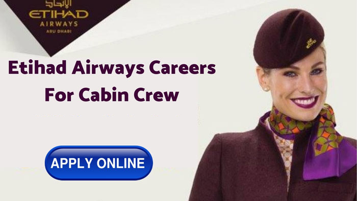 Etihad Airways Careers in Abu Dhabi 2023 Latest Vacancy Apply