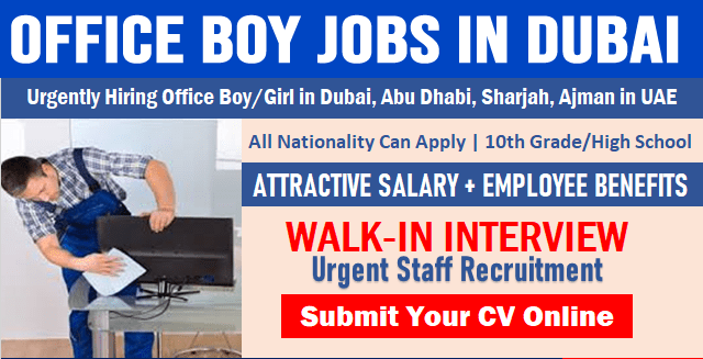 Photo of Office Boy Jobs in Dubai | Urgent 200+