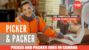 Picker and Packer Jobs in Canada