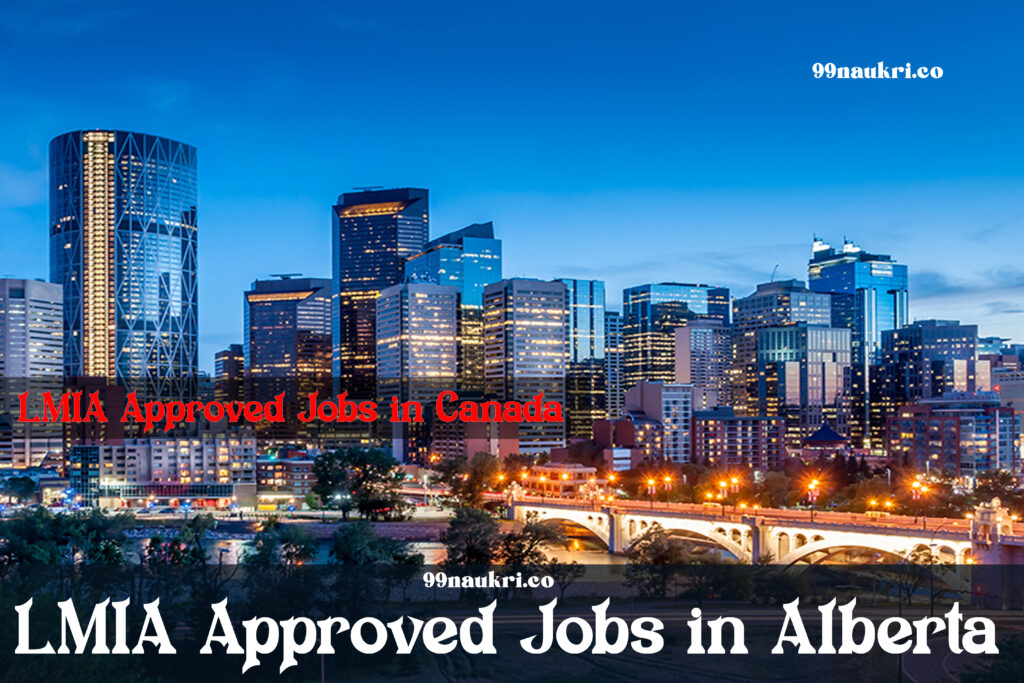 LMIA Approved Jobs in Alberta